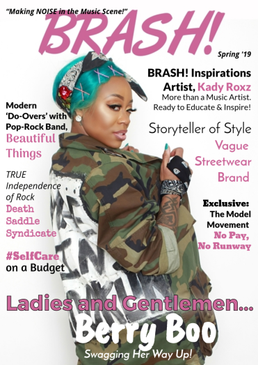 Spring 19 Issue of BRASH! Magazine ft. Berry Boo