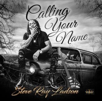 Calling Your Name by Steve Ray Ladon